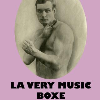 Affiche du spectacle "La Very Music Boxe".