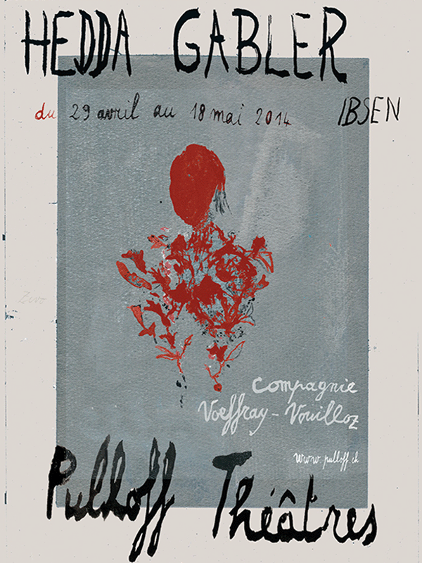 Affiche de la pièce "Hedda Gabler" de Ibsen au Pulloff à Lausanne. [Puloff Théâtres]