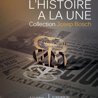 L'affiche de l'exposition "L'histoire à la Une" qui se déroule à la Fondation Bodmer à Genève du 4 octobre au 5 novembre 2014. [DR]