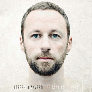 Pochette de l'album "Les matins blancs" de Joseph d'Anvers. [At Home]