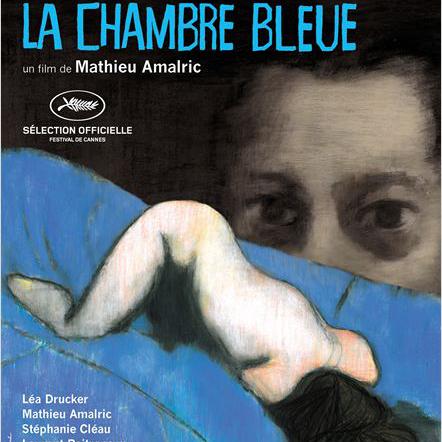 L'affiche du film "La Chambre bleue" de Mathieu Amalric. [Alfama Films]