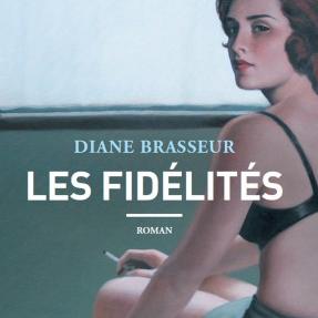 La couverture du livre de Diane Brasseur, "Les fidélités". [allary-editions.fr]