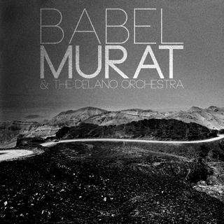 Pochette de l'album "Babel" de Jean-Louis Murat et The Delano Orchestra. [Musikvertrieb]