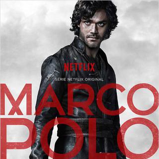 Affiche de la série "Marco Polo". [Netflix]