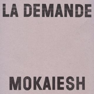 Pochette du single de Mokaiesch "La demande". [Universal]