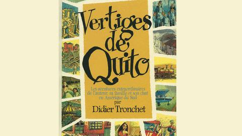 La couverture de la bande dessinée "Vertiges de Quito" de Didier Tronchet. [éditions Futuropolis]