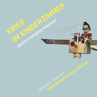 L'exposition s'intitule "Krieg im Kinderzimmer". [spielzeugmuseumriehen.ch]