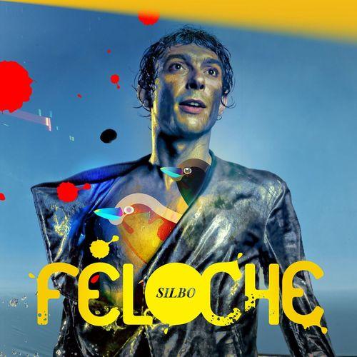 Pochette de l'album "Silbo" de Féloche.
