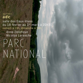 L'affiche de "Parc National" d'Anne Delahaye et Nicolas Leresche. [adc-geneve.ch]