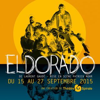 L'affiche de la pièce "Eldorado" mise en scène par Patrick Mohr. [theatrespirale.com]