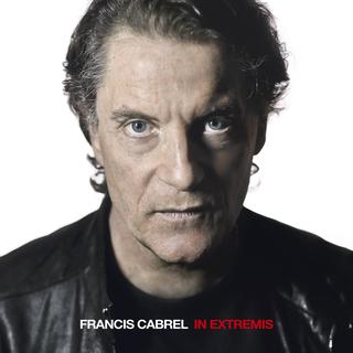 Pochette de l'album "In extremis" de Francis Cabrel. [Columbia]
