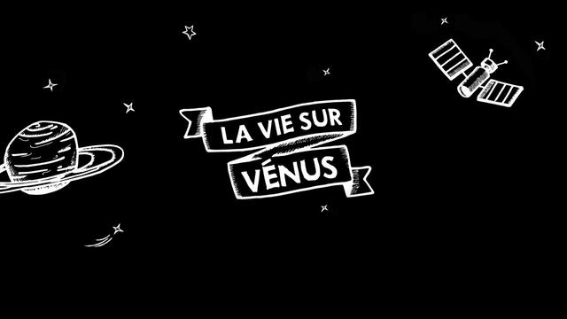 La Vie sur Vénus