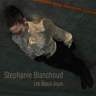 La pochette "Les Beaux Jours" de Stéphanie Blanchoud. [DR]
