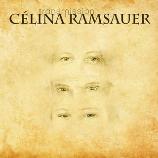 Pochette de l'album "Transmission" de Célina Ramsauer. [Anilec Productions]