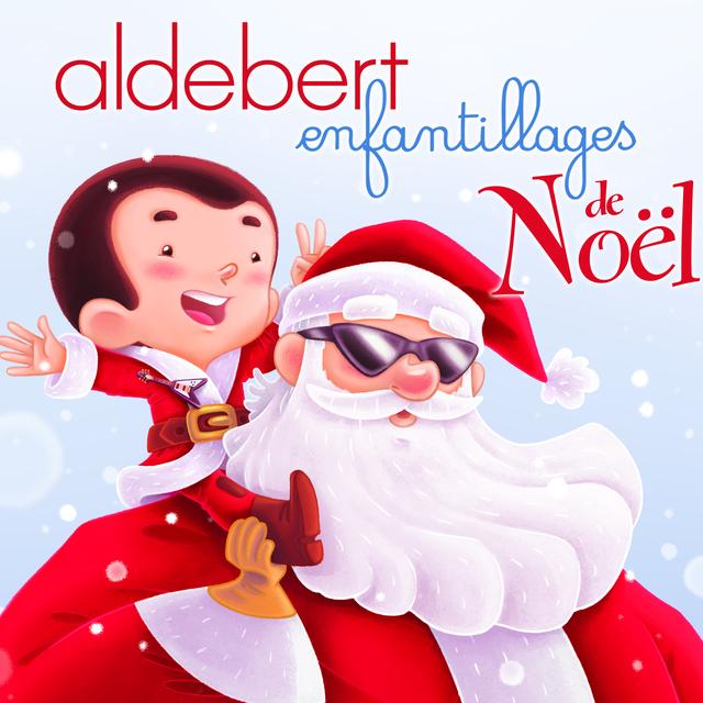 Pochette de l'album "Enfantillages de Noël" de Aldebert.