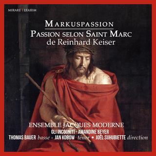 Couverture du disque "Passion selon Saint-Marc". [Mirare]