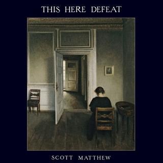 Pochette de l'album "This here defeat" de Scott Matthew. [Irascible]