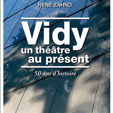 Couverture du livre "Vidy, un théâtre au présent". [Editions Favrre]