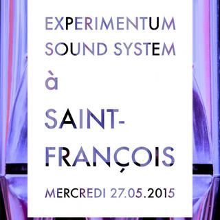 L'affiche du concert Experimentum sound system à Saint-François [sainf.ch]