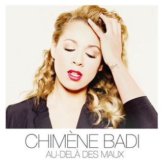 Pochette de l'album "Au-delà des maux" de Chimène Badi. [Polydor]