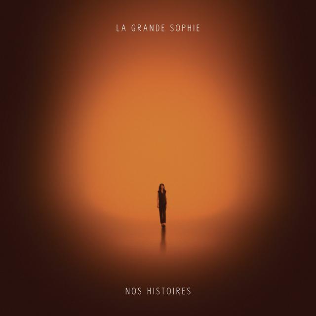 Pochette du CD "Nos histoires" de La Grande Sophie. [Universal]