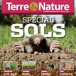 Le dernier numéro de "Terre&Nature", une édition spéciale consacrée aux sols. [terrenature.ch]