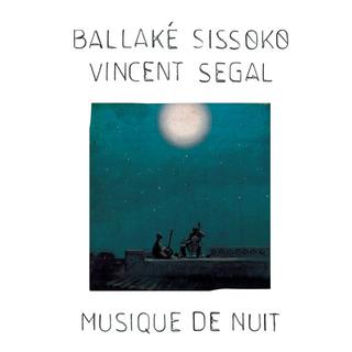 Pochette de l'album "Musique de nuit" de Vincent Ségal et Ballaké Sissoko. [No Format]