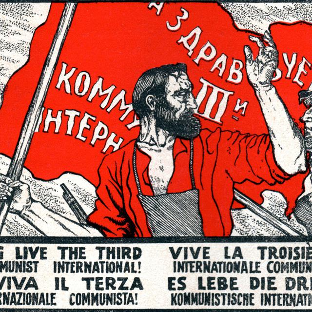 Propagande pour la IIIe Internationale Communiste en 1918. [Keystone / Rue des archives / CCI]