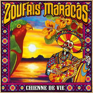 Pochette de l'album "Chienne de vie" de Zoufris Maracas [Disques Office]