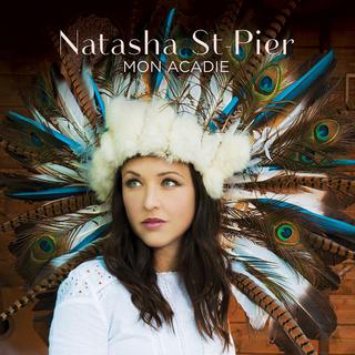 Pochette de l'album "Mon Acadie" de Natasha St-Pier. [Columbia]
