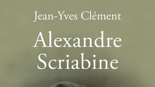 Couverture du livre "Alexandre Scriabine" de Jean-Yves Clément. [actes-sud.fr]