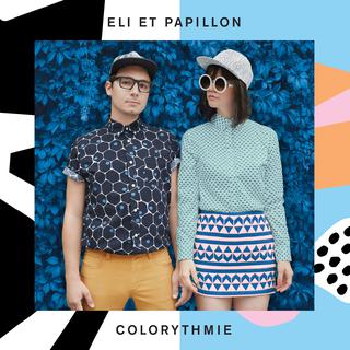 Pochette de l'album "Colorythmie" d'Eli et Papillon. [Maisonnette Music]