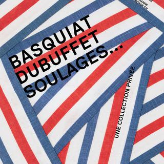 "Basquiat, Dubuffet, Soulages...Une collection privée", affiche de l'exposition (avec un détail de l'œuvre Sans titre, de Louise Bourgeois). [fondation-hermitage.ch - Laurent Cocchi]