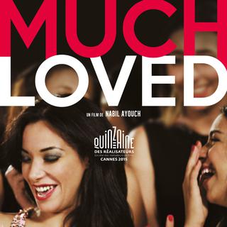 Affiche du film "Much Loved". [Pyramide films]