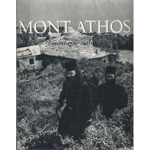 La couverture du livre "Mont Athos, montagne sainte" de Jacques Lacarrière. [Broché]