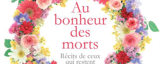 La couverture du livre ""Au bonheur des morts" de Vinciane Despret. [Editions La Découverte]