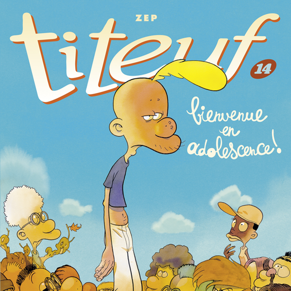 La couverture de l'album Titeuf "Bienvenue en adolescence!" [Glénat]