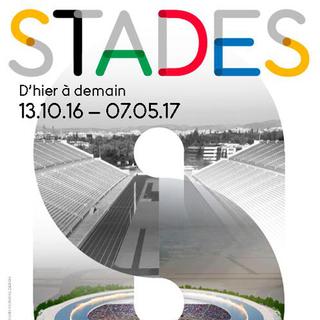 Affiche de l'exposition "Stades. D'hier à demain".