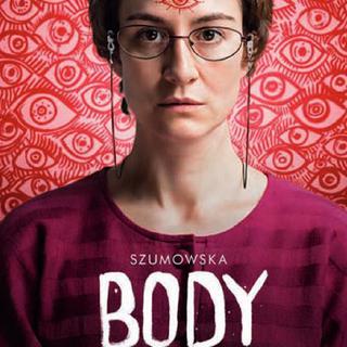L'affiche du film "Body" de Małgorzata Szumowska. [Nowhere, Warschau]