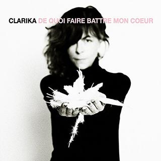 Pochette de l'album "De quoi faire battre mon coeur" de Clarika. [At(h)ome]