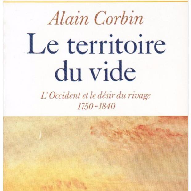 La couverture du livre "Le territoire du vide: l'Occident et le désir du rivage" d'Alain Corbin. [Aubier Collection historique]