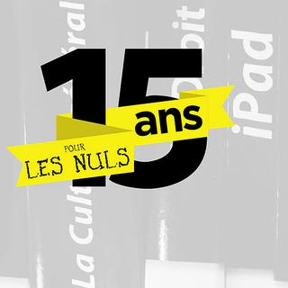 La collection Pour Les Nuls a 15 ans. [www.pourlesnuls.fr]