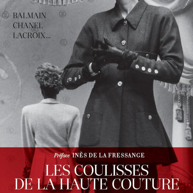 Couverture du livre "Les coulisses de la haute couture" de Martine Cartegini. [Editions Hugo et Doc]