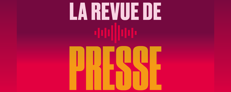 La revue de presse. [RTS]