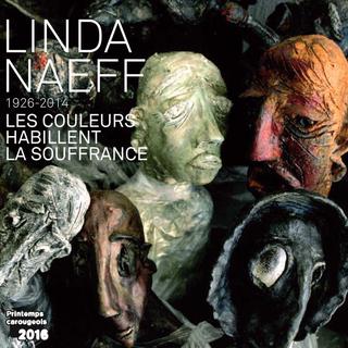 Flyer de l'exposition consacrée à Linda Naeff, "Les couleurs habillent la souffrance", au Musée de Carouge. [lindanaeff.populus.ch]