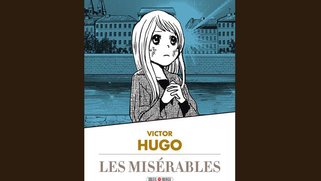 La couverture du livre "Les misérables" de Victor Hugo en version manga. [Soleil Manga.]