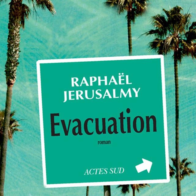 La couverture du livre "Evacuation", de Raphaël Jerusalmy. [Editons Actes Sud]