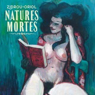 La couverture de la BD "Natures mortes" de Zidrou et Oriol. [Editions Dargaud]