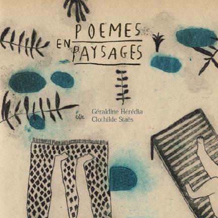 La couverture du livre "Poèmes en paysages" de Géraldine Hérédia et Clothilde Staës. [Editions Le Port a jauni]