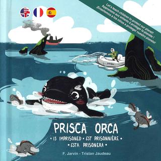 "Prisca Orca" aux éditions Jarvin Crew. [jarvincrew.com]